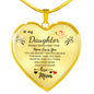 To My Daughter (Love Mom) Heart Necklace