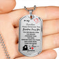 To My Grandson (Love Grandma) Dog Tag