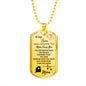 To My Son (Love Mom) Dog Tag
