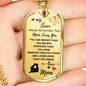 To My Son (Love Mom) Dog Tag
