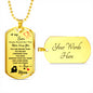 To My Son (Love Mom) Dog Tag